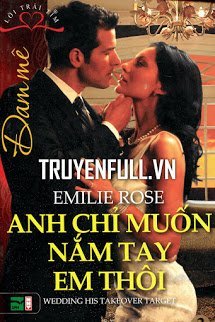 Anh Chỉ Muốn Nắm Tay Em Thôi