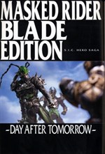 S.I.C. Hero Saga Series: Kamen Rider Blade Edition: Day After Tomorrow