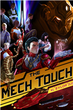 The Mech Touch: Sắc Nét Chiến Cơ