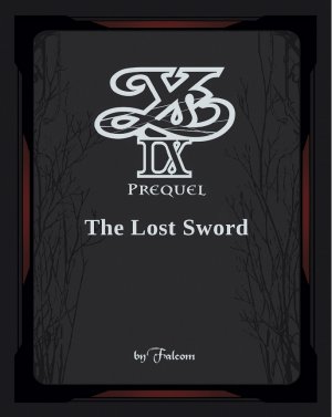 Ys IX Prequel - The Lost Sword